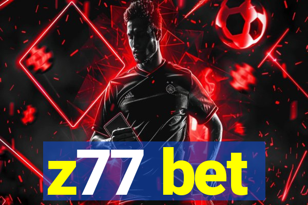 z77 bet